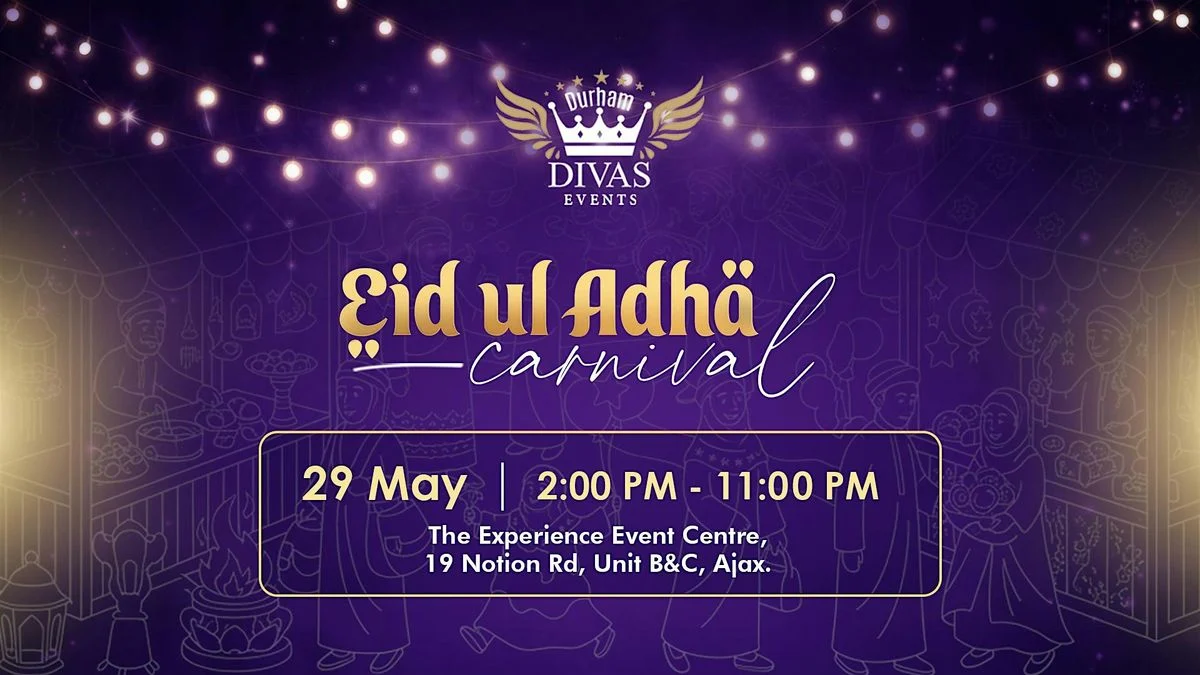 Durham Divas Event's Eid Ul Adha Carnival in Ajax